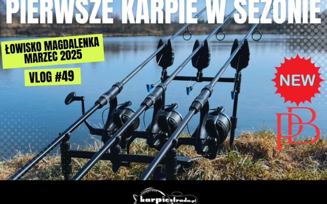 Pierwszy karp w sezonie i nowe PB