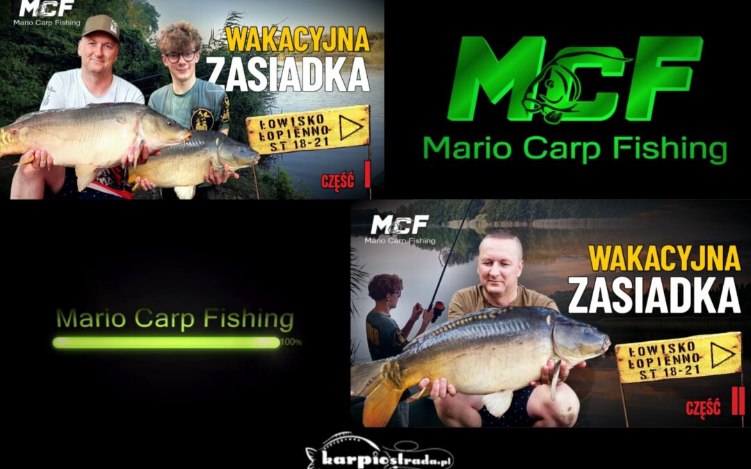 WAKACYJNA ZASIADKA | CZ.1 | CZ.2 | MCF
